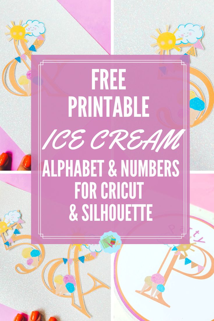 Free Printable Ice Cream Alphabet & Numbers For Cricut & Silhouette