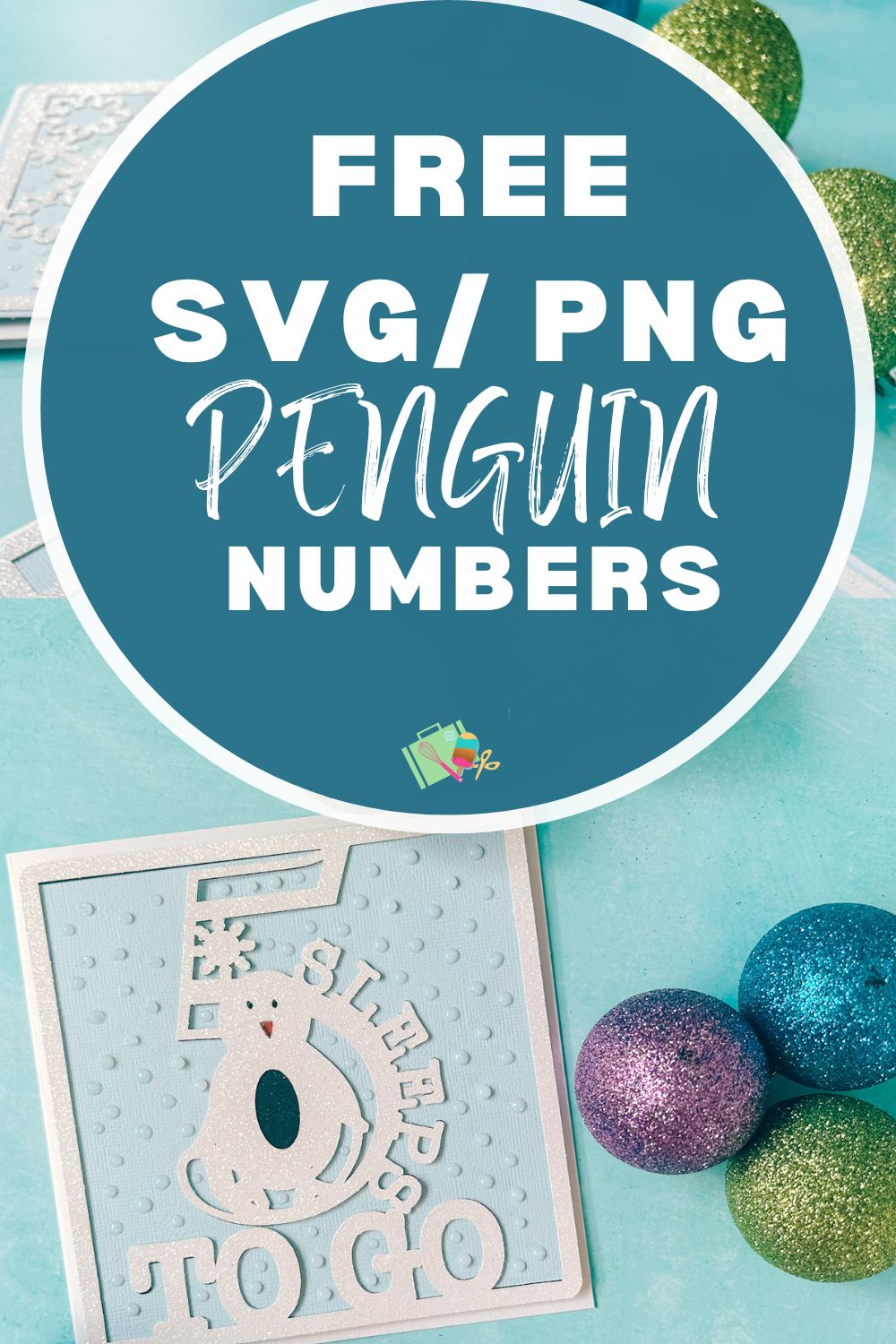 Free SVG PNG Penguin Numbers for Cricut and Silhouette