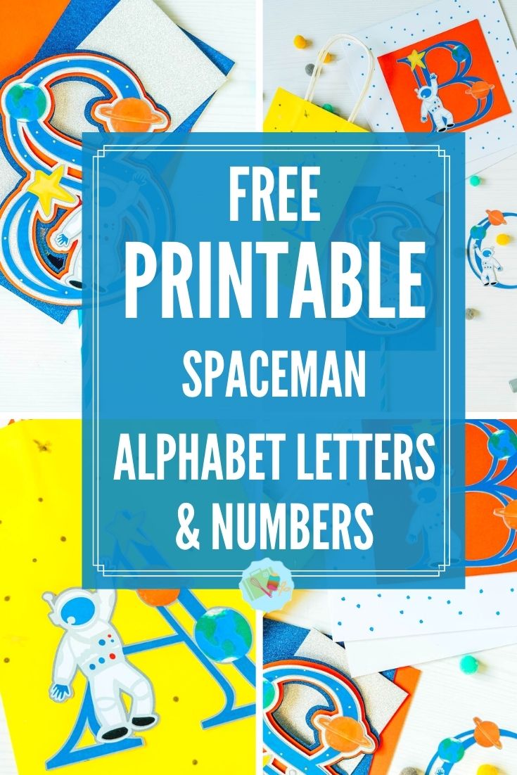 Free printable PNG spaceman alphabet letters and numbers for Cricut and Silhouette