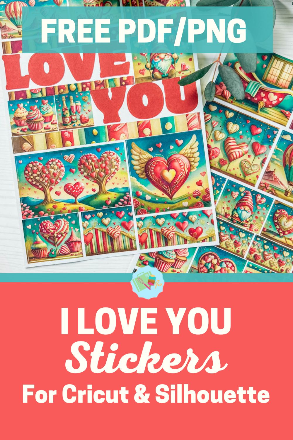 Free PDF PNG I Love You printable Stickers for Cricut and Silhouette
