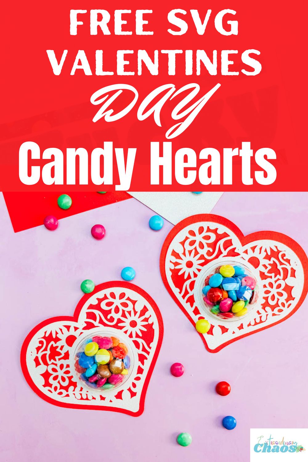 Free SVG Valentines Candy Heart and step by step tutorial for Cricut and Silhouette
